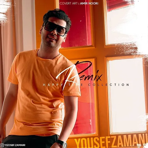 Happy Time Collection - Yousef Zamani